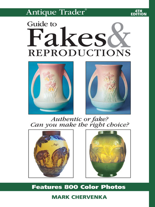 Title details for Antique Trader Guide To Fakes & Reproductions by Mark Chervenka - Available